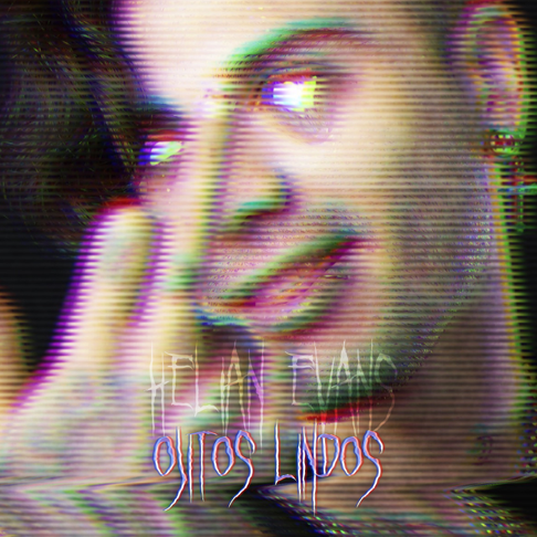 Helian Evans - Ojitos Lindos (Bad Bunny Cover)