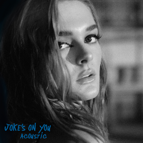 Charlotte Lawrence - Joke's On You (Acoustic)