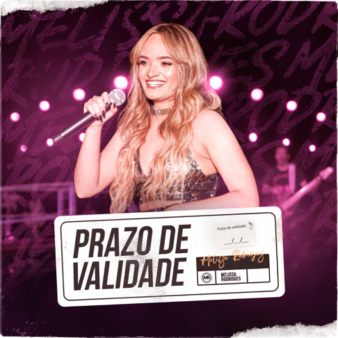 Melissa Rodrigues - Prazo de Validade