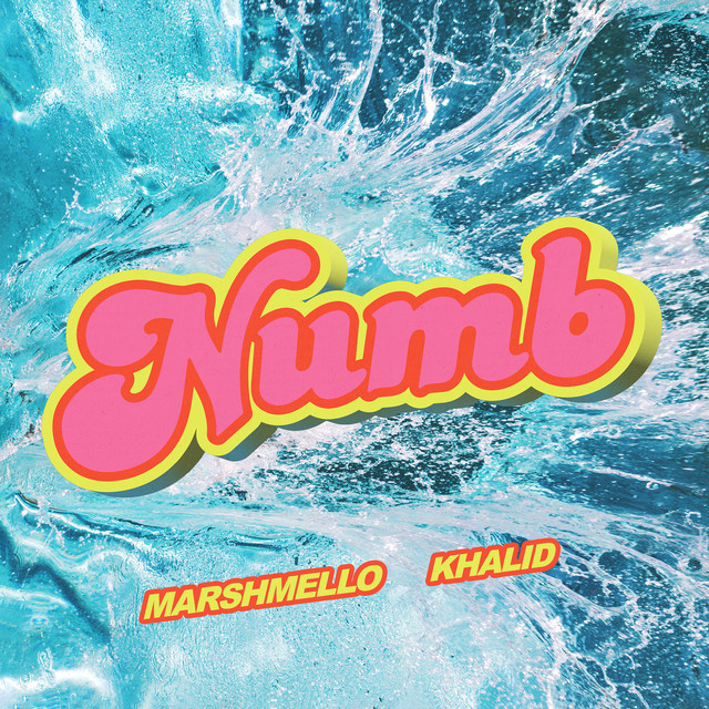 marshmello, Khalid - Numb