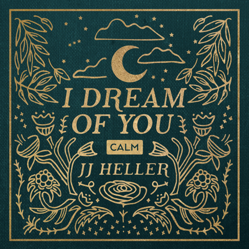 JJ Heller - I Dream of You: CALM