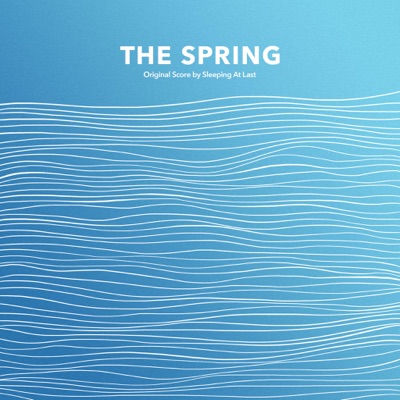  - The Spring (Original Score)