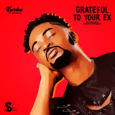  - Grateful To Your Ex