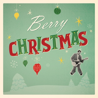 Chuck Berry - Christmas Classics