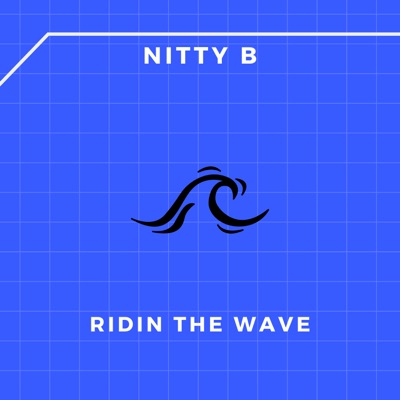  - Ridin the Wave