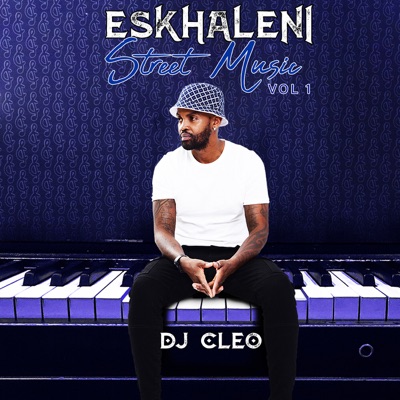  - Eskhaleni Street Music, Vol. 1