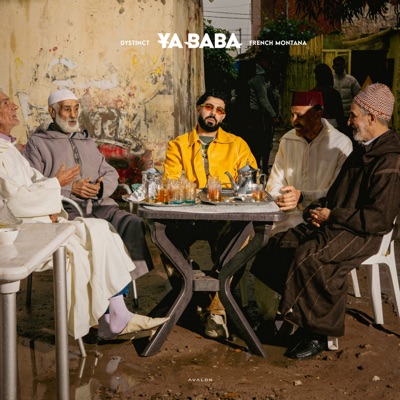  - YA BABA (feat. French Montana)