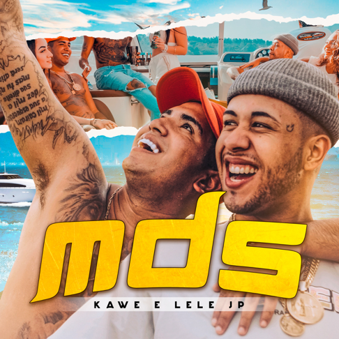 Kawe, Mc Lele JP - Mds