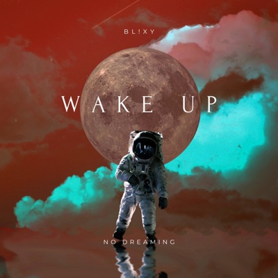  - Wake Up