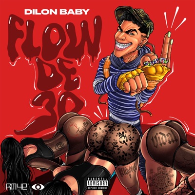 Dilon Baby - FLOW DE 30