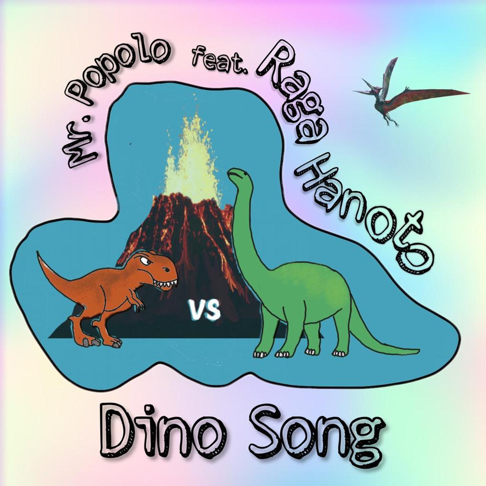 Mr. Popolo - Dino Song (feat. Raga Hanoto)