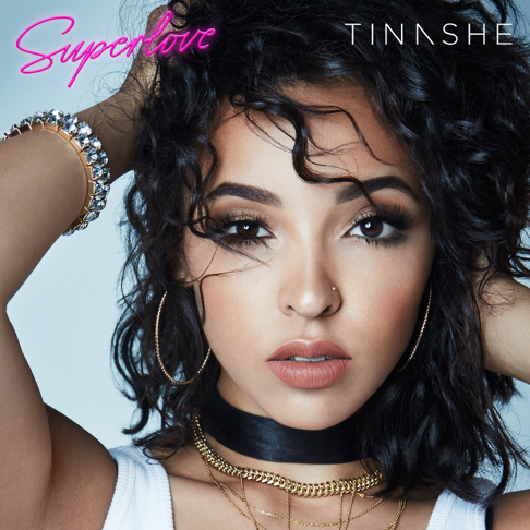 Tinashe ³³³ - Superlove