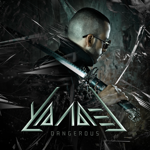 yandel - Dangerous