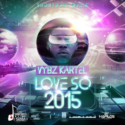  - Love so 2015