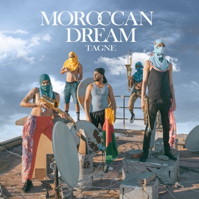  - Moroccan Dream