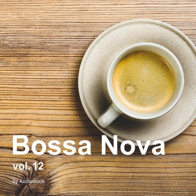  - Bossa Nova, Vol. 12 -Instrumental BGM