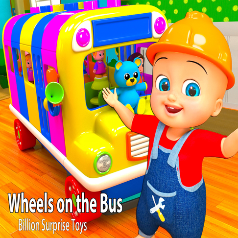 Billion Surprise Toys - Wheels on the Bus