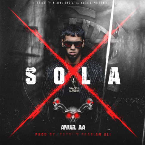 Anuel Aa - Sola