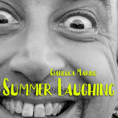 Gianluca Marino - Summer Laughing