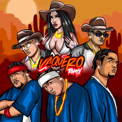  - Vaquero (Remix) [feat. Andrés Castillo, La Dinastia & Riky Produce]