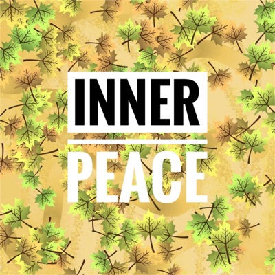  - Inner Peace