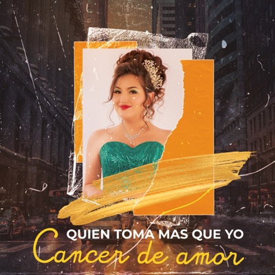  - Quién Toma Más Que Yo / Cancer De Amor