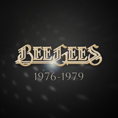  - Bee Gees: 1976 - 1979