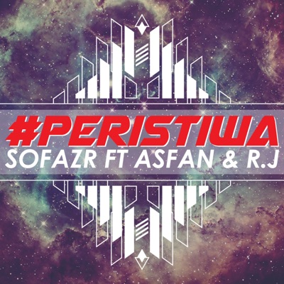  - #Peristiwa (feat. R.J. & Asfan)