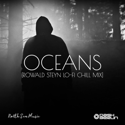  - Oceans (Rowald Steyn Lo-Fi Chill Mix)