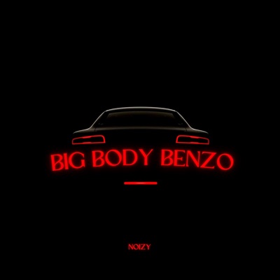  - Big Body Benzo