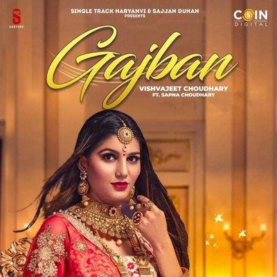  - Gajban (feat. Sapna Choudhary)