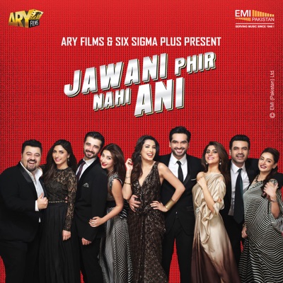  - Jawani Phir Nahi Aani (Original Motion Picture Soundtracks)