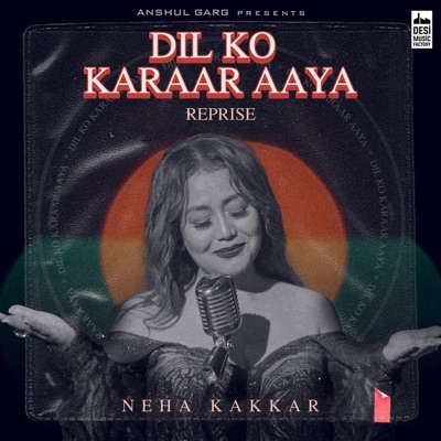  - Dil Ko Karaar Aaya (Reprise)