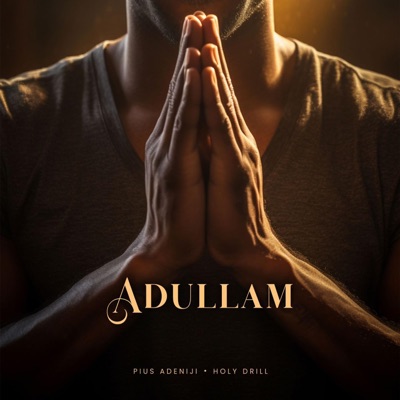  - Adullam