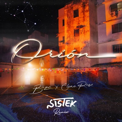  - Orion (Sistek Remix)