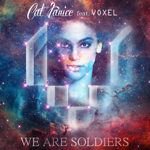 Cat Janice - We Are Soldiers (feat. Voxel)