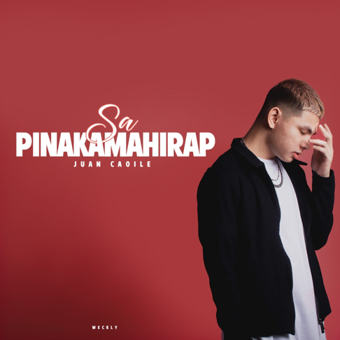 Juan Caoile & Kyleswish - Sa Pinakamahirap