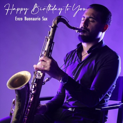  - Happy Birthday to You (Sax Version)