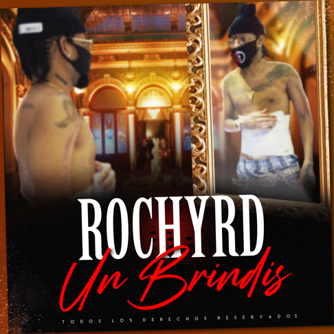 Rochy RD - Un Brindis