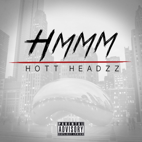 Hott Headzz - Hmmm