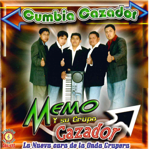 Memo y su Grupo Cazador - Cumbia Cazador