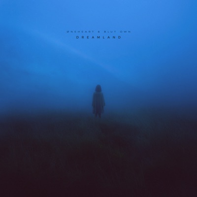  - Dreamland