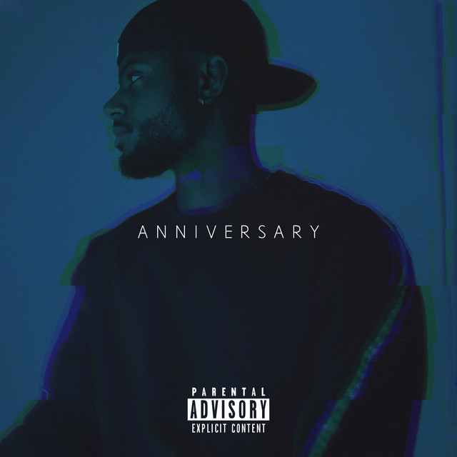 Bryson Tiller - A N N I V E R S A R Y