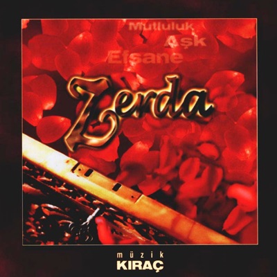 - Zerda (Orijinal Dizi Müzikleri)