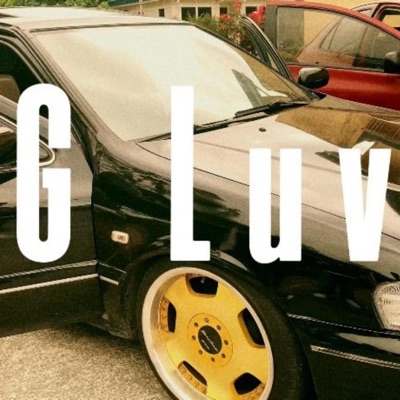  - G Luv