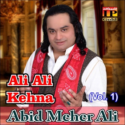  - Ali Ali Kehna (Vol. 1)