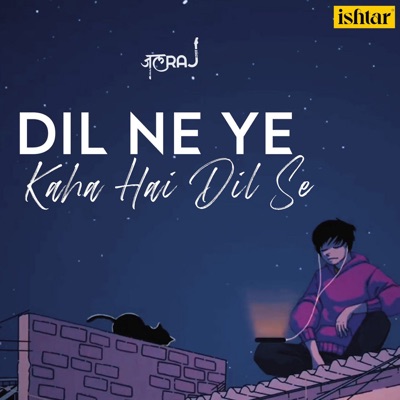  - Dil Ne Ye Kaha Hai Dil Se