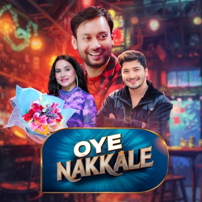 - OYE NAKKALE