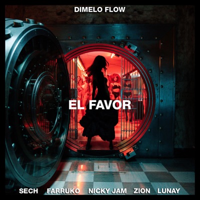  - El Favor (feat. Farruko, Zion & Lunay)