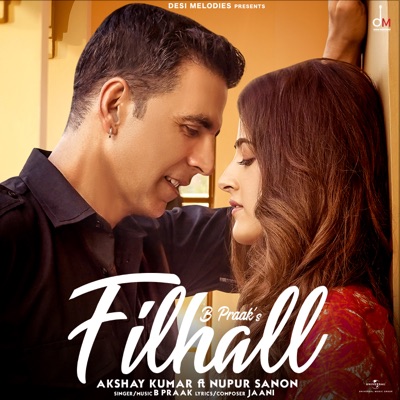  - Filhall (feat. Akshay Kumar & Nupur Sanon)